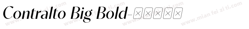 Contralto Big Bold字体转换